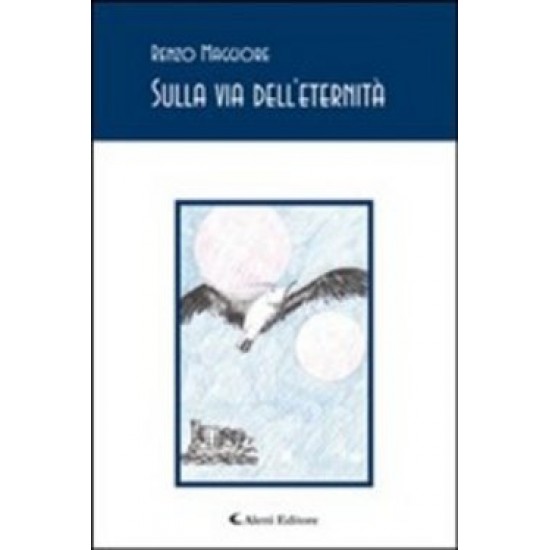 sulla via dell'eternità ( Libro Digitale )