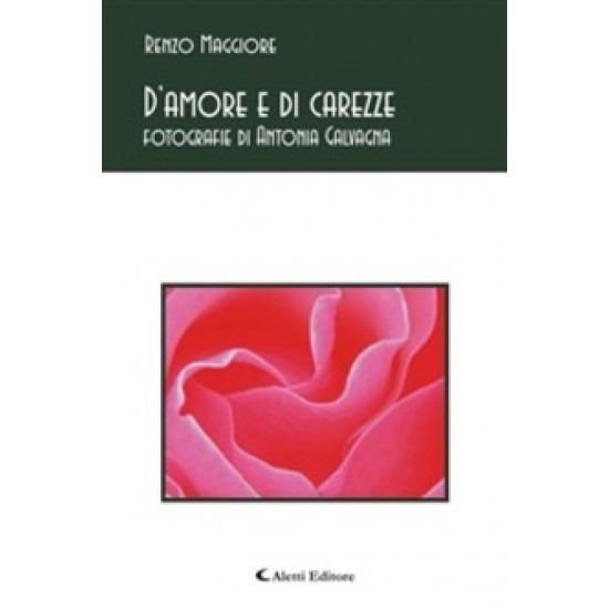 D'Amore e di Carezze ( Libro Digitale ) Poesia