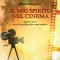 Il mio spirito nel cinema ( Libro Digitale )
